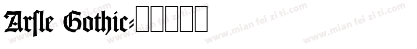 Arsle Gothic字体转换
